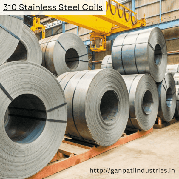 310 Stainless Steel Coils